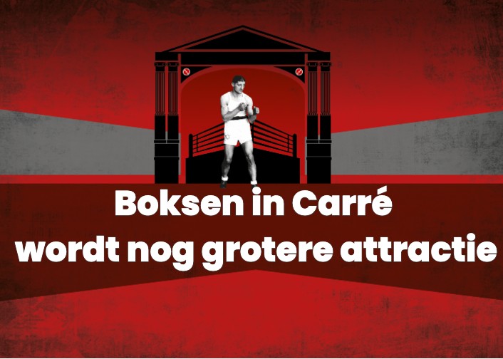 Boksen in Carré wordt nog grotere attractie