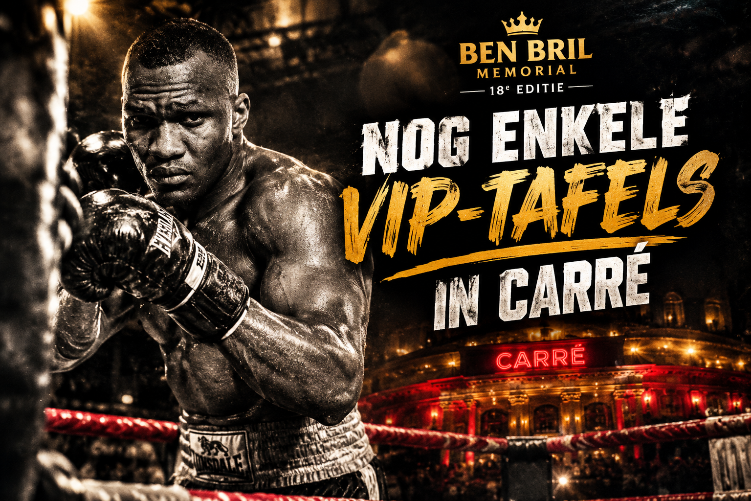 Nog enkele VIP-tafels in Carré